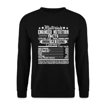 Materials Engineer Nutrition Facts - Unisex Sweatshirt - black - Front - Alina (178cm) & Michal (187cm)