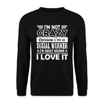 Social Worker Love Being A Social Worker - Unisex Sweatshirt - black - Front - Alina (178cm) & Michal (187cm)