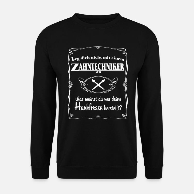 technicien dentaire - Sweat-shirt Unisexe - noir