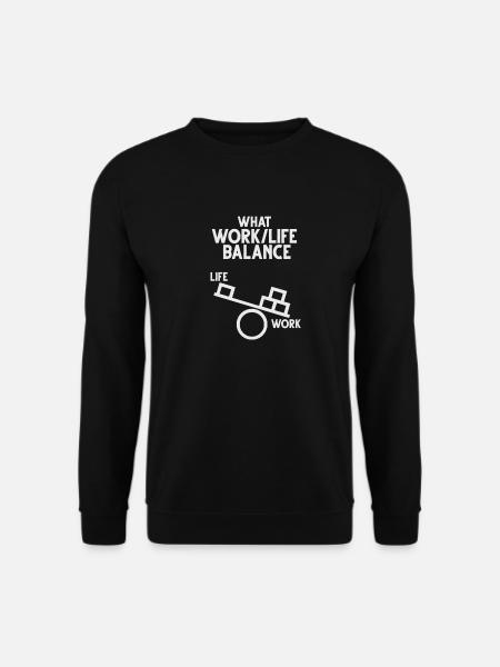 Wat für? Work-Life-Balance... - Unisex Pullover - Schwarz