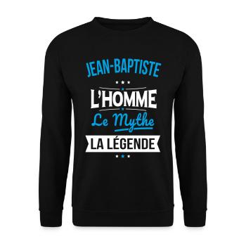 Jean-Baptiste - L'Homme - Le Mythe - La Légende - Sweat-shirt Unisexe - noir - Devant - Alina (178cm) & Michal (187cm)