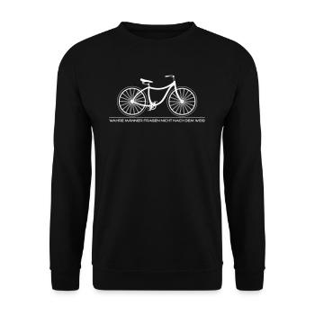Wahre Männer fragen nicht nach dem Weg. - Unisex Pullover - Schwarz - Vorne - Alina (178cm) & Michal (187cm)