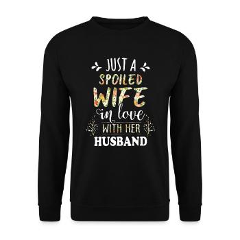 Juste une femme gâtée amoureuse d'un mari - Sweat-shirt Unisexe - noir - Devant - Alina (178cm) & Michal (187cm)