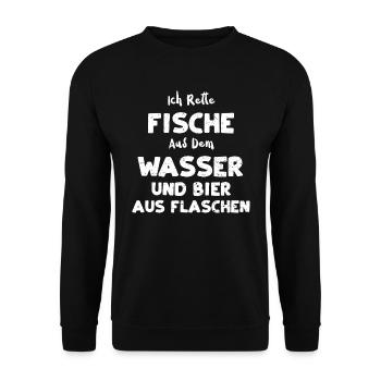 Ich Rette Fische Aus Dem Wasser... - Unisex Pullover - Schwarz - Vorne - Alina (178cm) & Michal (187cm)