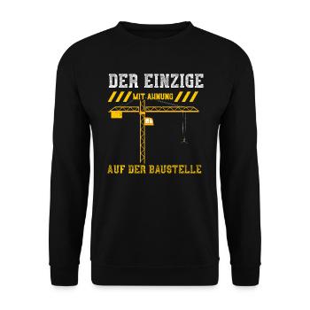 Der Einzige Mit Ahnung Auf Der B... - Unisex Pullover - Schwarz - Vorne - Alina (178cm) & Michal (187cm)