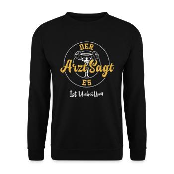 Der Arzt Sagt Es Ist Unheilbar - Unisex Pullover - Schwarz - Vorne - Alina (178cm) & Michal (187cm)