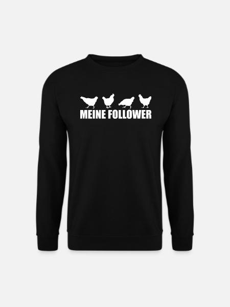 Hühner Follower - Hühner Geschenk - Unisex Pullover - Schwarz