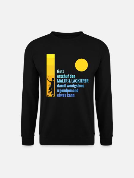 Stolzer Maler Spruch für Maler und Lackierer - Unisex Pullover - Schwarz