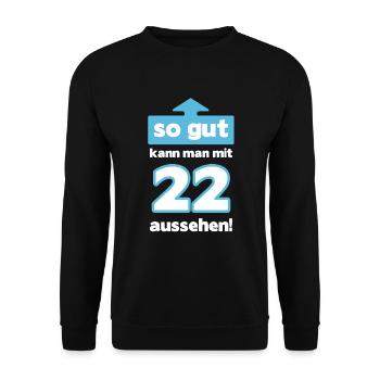 22 Geburtstag Mann Frau Lustig 22 Jahre - Unisex Pullover - Schwarz - Vorne - Alina (178cm) & Michal (187cm)