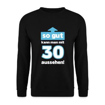 30 Geburtstag Mann Frau Lustig 30 Jahre - Unisex Pullover - Schwarz - Vorne - Alina (178cm) & Michal (187cm)