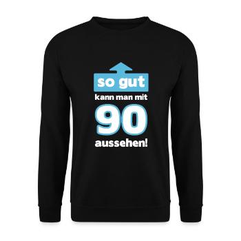 90 Geburtstag Mann Frau Lustig 90 Jahre - Unisex Pullover - Schwarz - Vorne - Alina (178cm) & Michal (187cm)
