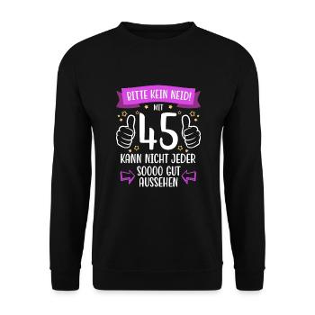 45 Geburtstag Mann Frau Lustig 45 Jahre - Unisex Pullover - Schwarz - Vorne - Alina (178cm) & Michal (187cm)
