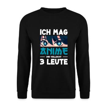 Ich Mag Anime und 3 Leute Japan Manga - Unisex Pullover - Schwarz - Vorne - Alina (178cm) & Michal (187cm)