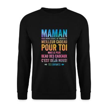 Maman Meilleur Cadeau C'est Nous Enfants - Sweat-shirt Unisexe - noir - Devant - Alina (178cm) & Michal (187cm)