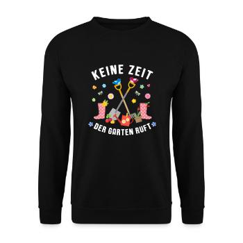 No Time The Garden Is Calling Dad Mom Gardener - Unisex Sweatshirt - black - Front - Alina (178cm) & Michal (187cm)