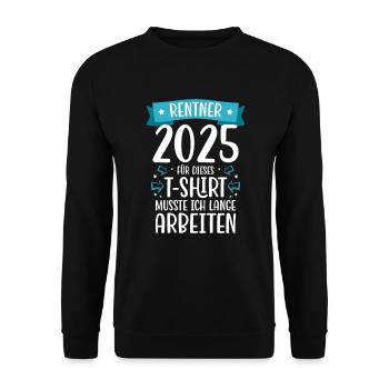 Gift Pension Pension Man Woman Pensioner 2025 - Unisex Sweatshirt - black - Front - Alina (178cm) & Michal (187cm)