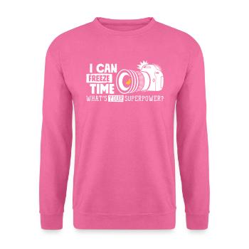 I Can Freeze what's your superpower - Camera - Unisex Pullover - Pink - Vorne