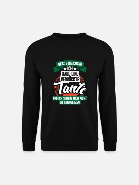 Tante Shirt • Ich habe eine verrückte Tante - Unisex Pullover - Schwarz