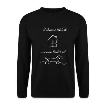 Dackel - Zuhause ist... wo mein Dackel ist! Teckel - Unisex Pullover - Schwarz - Vorne - Alina (178cm) & Michal (187cm)
