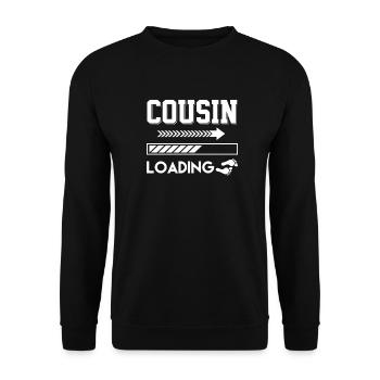 Cousin Geschenk Cousine Spruch Bald Lustig Familie - Unisex Pullover - Schwarz - Vorne - Alina (178cm) & Michal (187cm)