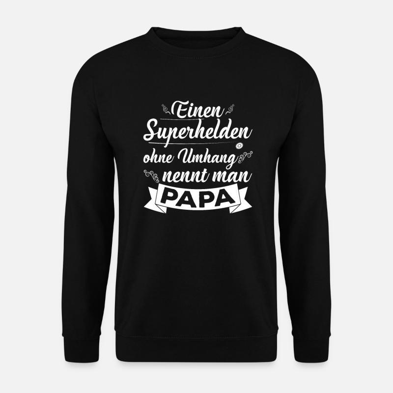 Father’s Day - Unisex Sweatshirt - black