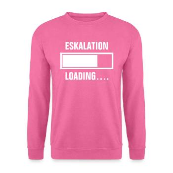 ESKALATION LOADING - ESKALIEREN - ESKALIERT - Unisex Pullover - Pink - Vorne