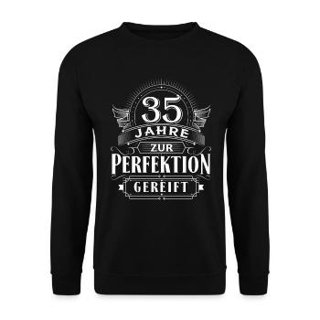 35 Jahre Geburtstag Geburt geboren Perfektion - Unisex Pullover - Schwarz - Vorne - Alina (178cm) & Michal (187cm)