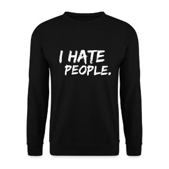 Je déteste les gens - Sweat-shirt Unisexe - noir - Devant - Alina (178cm) & Michal (187cm)