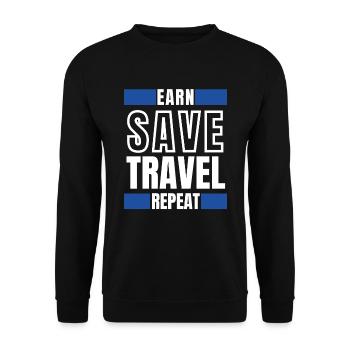 Earn save travel repeat - Unisex Sweatshirt - black - Front - Alina (178cm) & Michal (187cm)