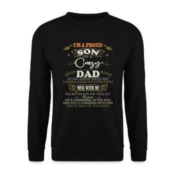 Je suis un fier fils de papa fou drôle de dire - Sweat-shirt Unisexe - noir - Devant - Alina (178cm) & Michal (187cm)