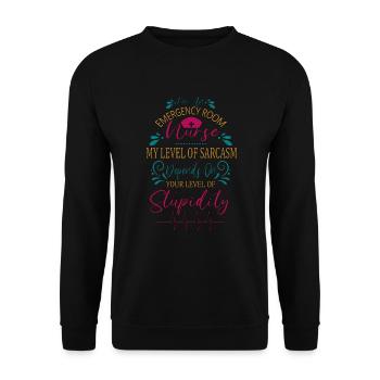 Funny ER Nurse My Level Of sarcasm Funny Nurse - Unisex Sweatshirt - black - Front - Alina (178cm) & Michal (187cm)