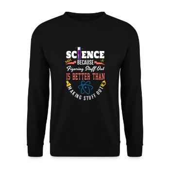 Chemise scientifique, La science est réelle, Science figuration - Sweat-shirt Unisexe - noir - Devant - Alina (178cm) & Michal (187cm)