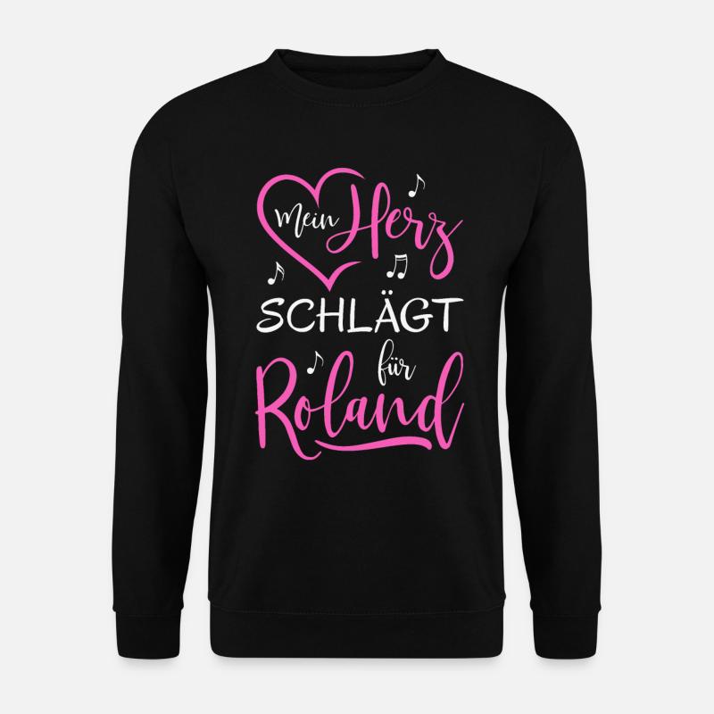 Mein Herz schlägt für Roland - Unisex Pullover - Schwarz