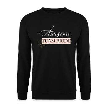 Awesome team bride weiss - Unisex Pullover - Schwarz - Vorne - Alina (178cm) & Michal (187cm)
