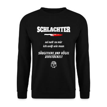 Schlachter Horror Spruch - Unisex Pullover - Schwarz - Vorne - Alina (178cm) & Michal (187cm)