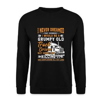 Grumpy old truck driver killing it - Unisex Sweatshirt - black - Front - Alina (178cm) & Michal (187cm)