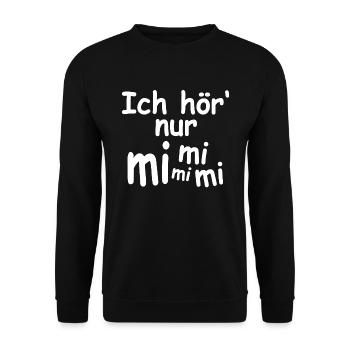 Ich hör nur Mimimi - Unisex Pullover - Schwarz - Vorne - Alina (178cm) & Michal (187cm)
