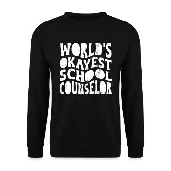 World's okayest school counselor - Unisex Sweatshirt - black - Front - Alina (178cm) & Michal (187cm)
