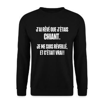 j'ai rêvé que j étais chiant - Sweat-shirt Unisexe - noir - Devant - Alina (178cm) & Michal (187cm)