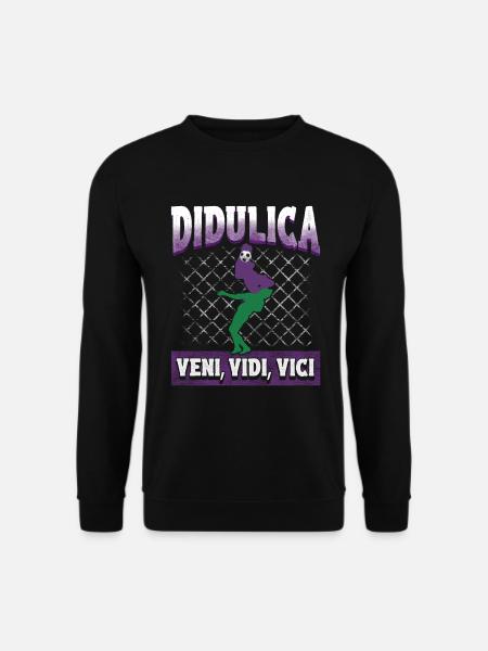 Didulica: Veni, Vidi, Vici – Legende des Fußballs - Unisex Pullover - Schwarz