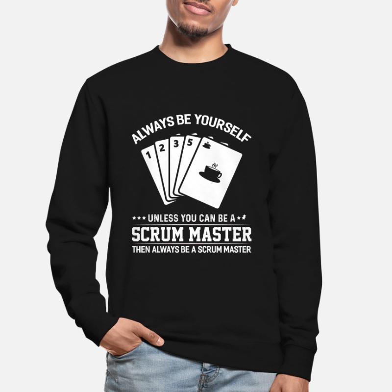 Scrum Master Agile Software Development Unisex Sweatshirt