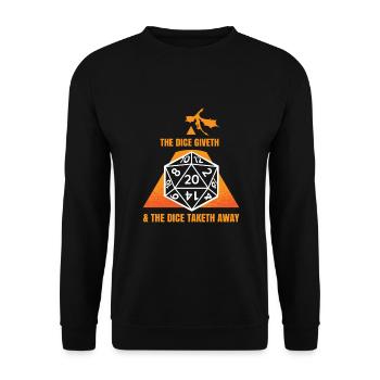 The Dice Giveth The Dice Taketh Away jeu de rôle - Sweat-shirt Unisexe - noir - Devant - Alina (178cm) & Michal (187cm)