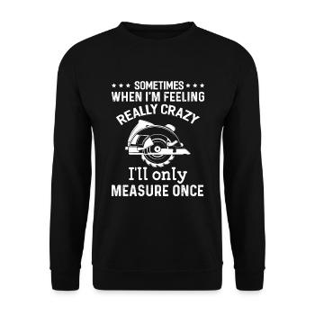 Menuisiers Zimmermann Messe Une seule fois - Sweat-shirt Unisexe - noir - Devant - Alina (178cm) & Michal (187cm)
