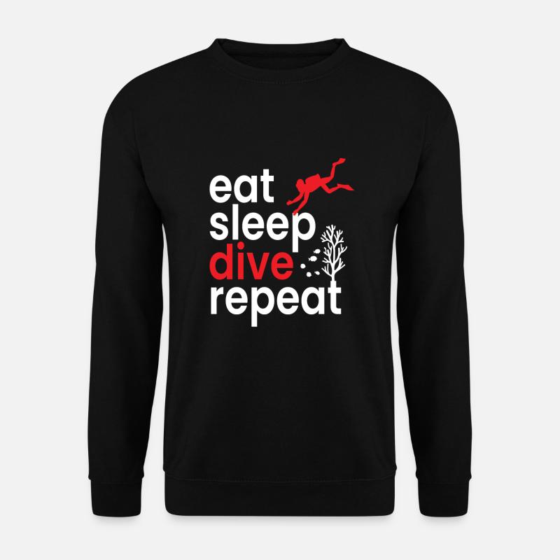 Eat Sleep Dive Repeat Tauchen Taucher - Unisex Pullover - Schwarz