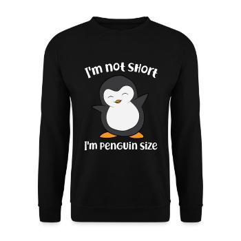 Cute Penguin I'm Not Short I'm Penguin Size - Unisex Sweatshirt - black - Front - Alina (178cm) & Michal (187cm)