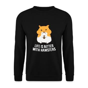 Avec un hamster, la vie est mieux l’amour - Sweat-shirt Unisexe - noir - Devant - Alina (178cm) & Michal (187cm)