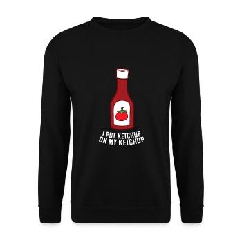 Ketchup I Put Ketchup On My Ketchup - Unisex Sweatshirt - black - Front - Alina (178cm) & Michal (187cm)