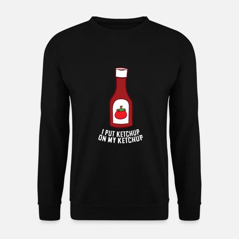Ketchup Liebe Noch Mehr Ketchup Auf Mein Ketchup - Unisex Pullover - Schwarz