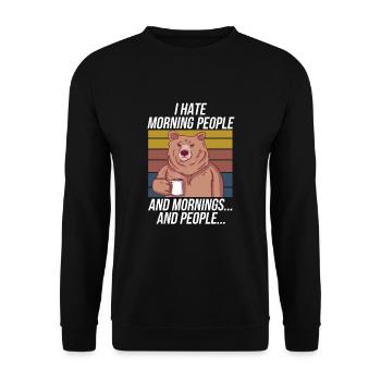 Morning grouch bear design for anti-morning people - Unisex Sweatshirt - black - Front - Alina (178cm) & Michal (187cm)