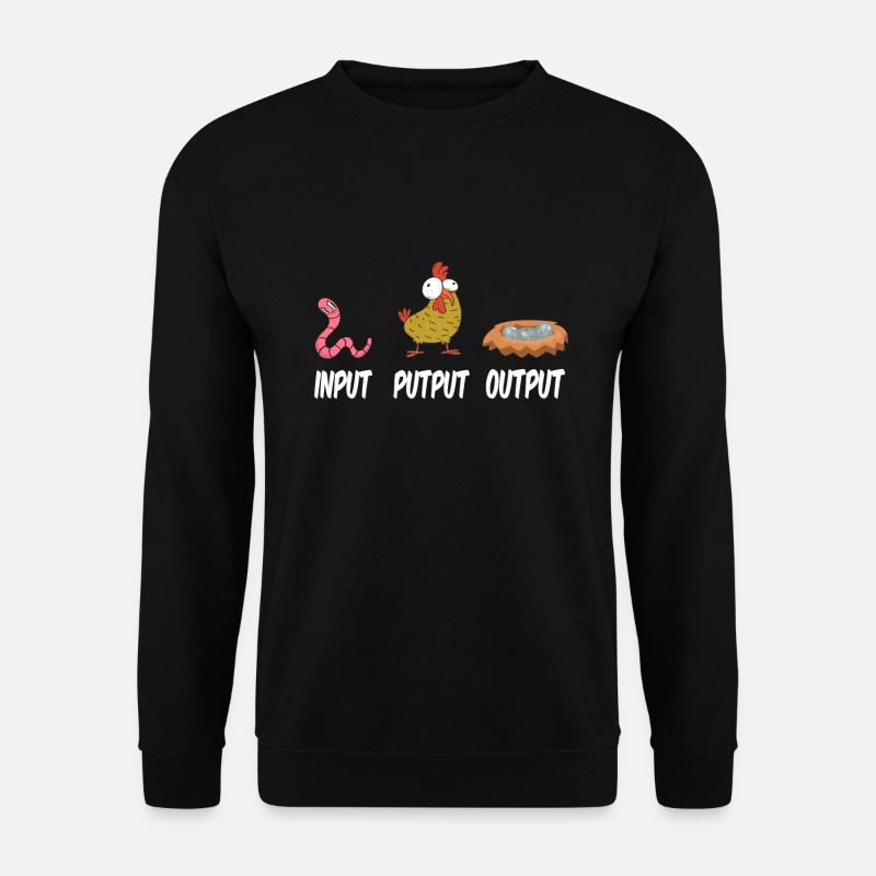 Input Putput Output Hühner Huhn Bauer - Unisex Pullover - Schwarz